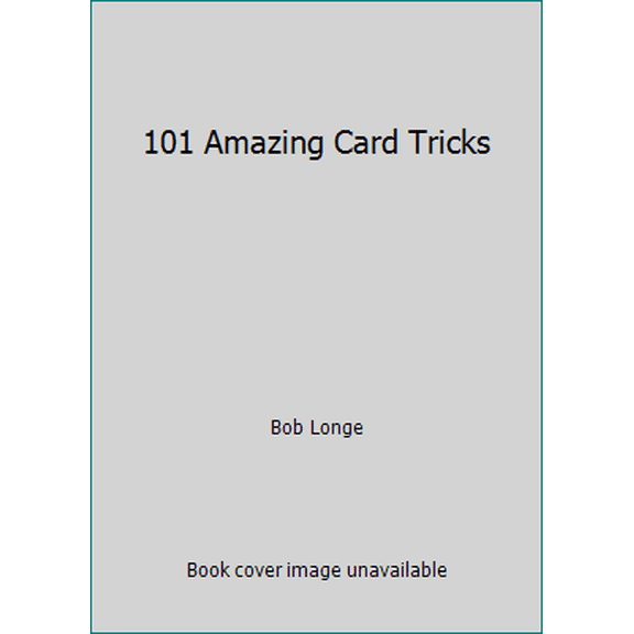 Pre-Owned 101 Amazing Card Tricks (Paperback) 0752525123 9780752525129
