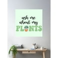 thumbnail image 2 of Ask Me About My Plants Poster Wall Art, Modern Wall Decor For Living Room Bedroom, 24x24 UNFRAMED, 2 of 3