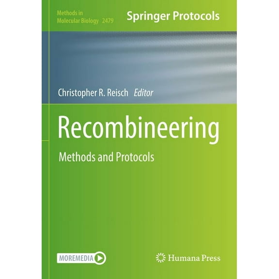 Methods in Molecular Biology Recombineering: Methods and Protocols, Book 2479, (Paperback)