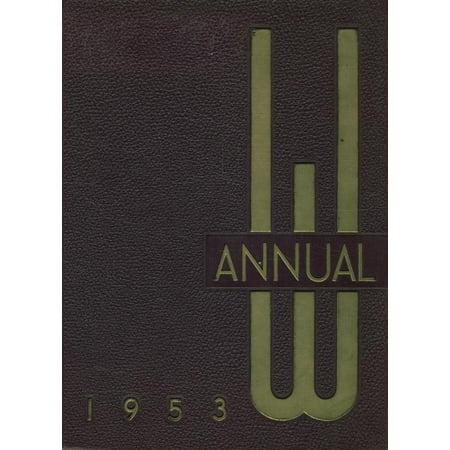 (Custom Reprint) Yearbook: 1953 Waukegan High School - Annual W Yearbook (Waukegan IL)