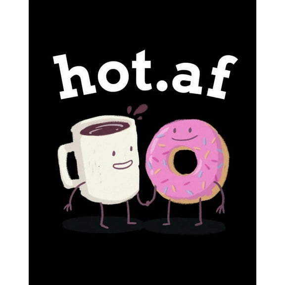 hot.af: Blank Cookbook To Write In Her Favorite Latte, Cappucino, Espresso, Frappuccino, Chai, Tea Recipes Ingredients - 8' x 10' Inches Journal, 200 Pages Lined Food Journal With Spaces 3347029151