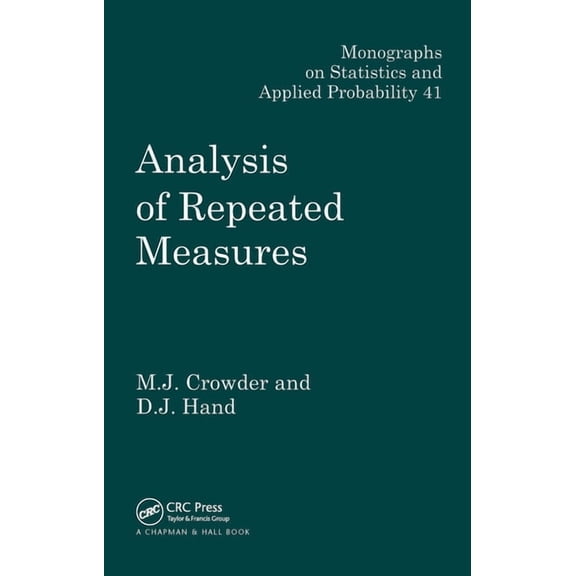 Chapman & Hall/CRC Monographs on Statist Analysis of Repeated Measures, (Hardcover)