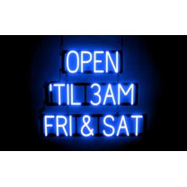 SpellBrite OPEN 'TIL 3AM FRI & SAT LED Sign for Business. 29.7" x 23.8" Blue OPEN 'TIL 3AM FRI & SAT Sign Has Neon Sign Look, Energy Efficient LED Light Source. Visible from 500 Feet, 8 Animations.