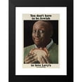 thumbnail image 2 of Howard Zieff 13x18 Black Modern Framed Museum Art Print Titled - You Don't Have to Be Jewish to Love Levy's Real Jewish Rye (1965), 2 of 5