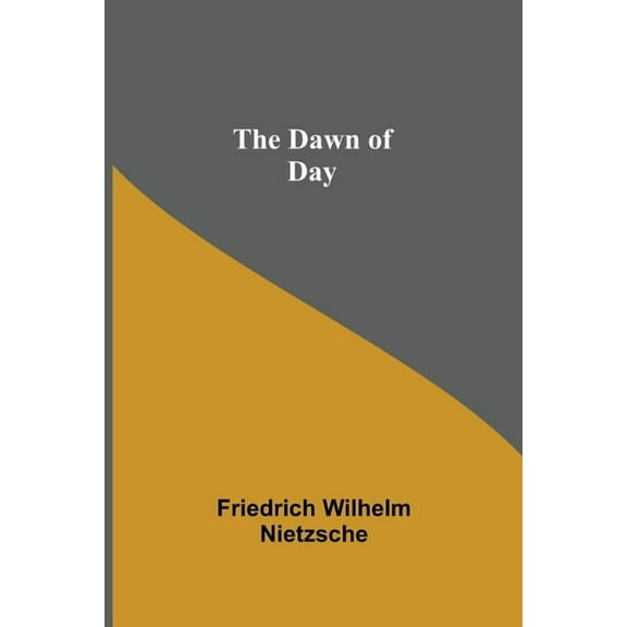 The Dawn of Day, (Paperback)