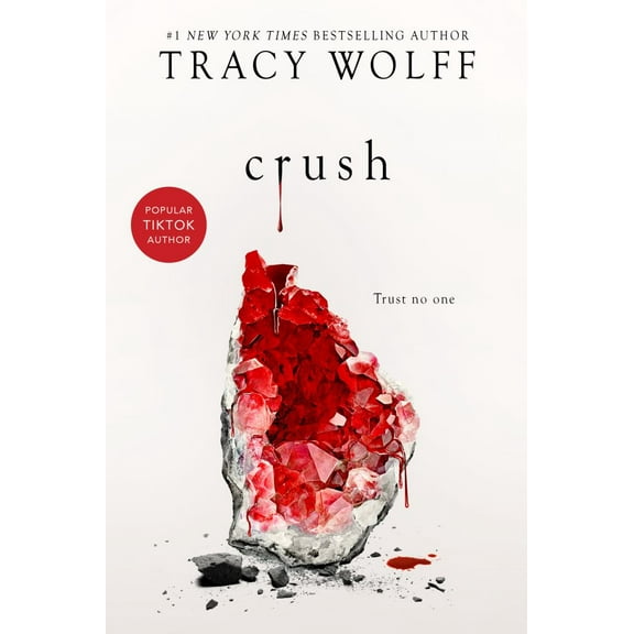 Tracy Wolff: Crush (Paperback)