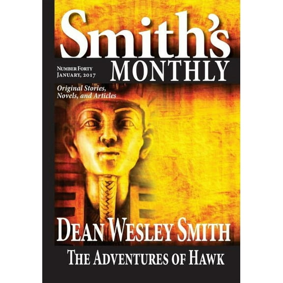 Smith's Monthly: Smith's Monthly #40 (Paperback)