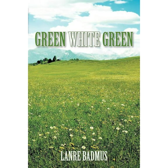 Green White Green, (Paperback)