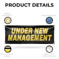 thumbnail image 3 of Under New Management Banner Sign 18 Inch x 48 Inch | 13 oz Vinyl with Metal Grommets | Heavy-Duty Single-Sided Outdoor Durable Printed High-Quality Weatherproof | Made in the USA, 3 of 6