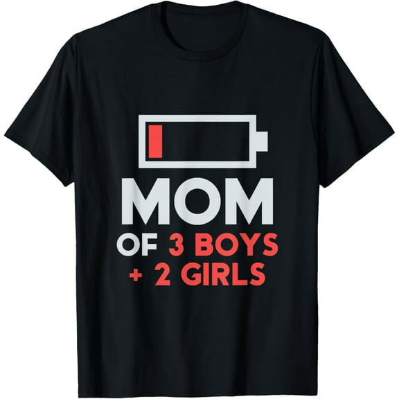 Mom of 3 Boys 2 Girls Shirt Mothers Day Gifts from Daughter T-Shirt