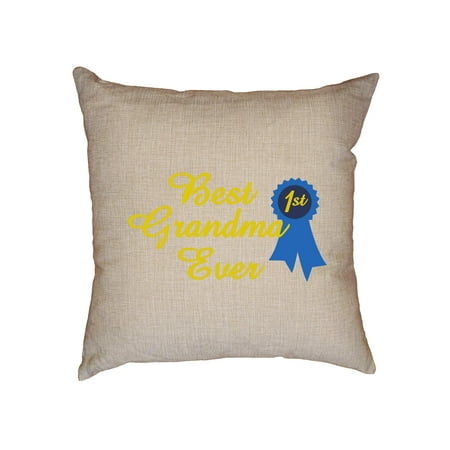 Best Grandma Ever - First Place Ribbon Prize Decorative Linen Throw Cushion Pillow Case with (Best Place To Sell Cushions)