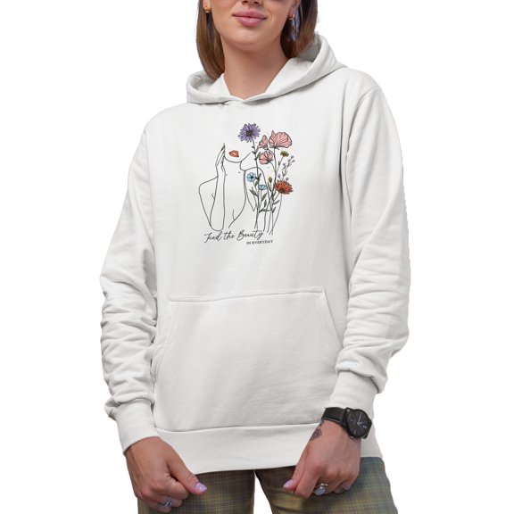 Find the Beauty in Everyday Quote with Hand Drawn Woman & Flowers Art Merch Gift, White Hooded Sweatshirt or Hoodie, Small