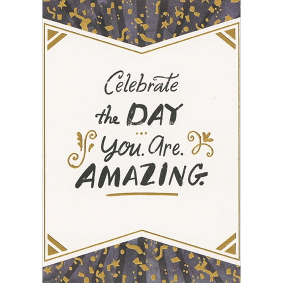 Designer Greetings Celebrate the Day: You Are Amazing Father's Day Card