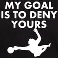 thumbnail image 3 of CafePress - My Goal Is To Deny Yours T Shirt - Men's Classic Graphic Cotton T-Shirt, 3 of 4