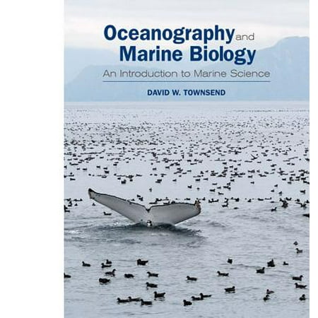 Oceanography and Marine Biology : An Introduction to Marine