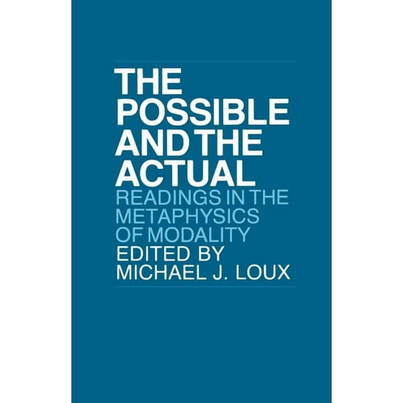 Possible and the Actual: Gays and Lesbians in Politics, (Paperback)