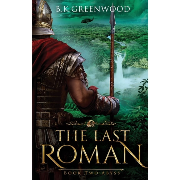 The Last Roman, (Paperback)