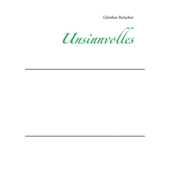 Unsinnvolles, (Paperback)