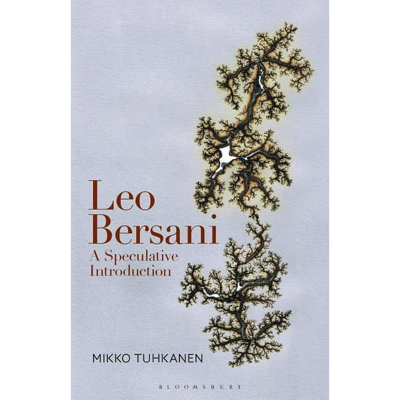 Leo Bersani: A Speculative Introduction (Paperback)