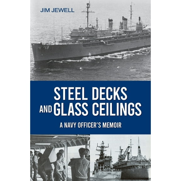 Steel Decks and Glass Ceilings, (Paperback)