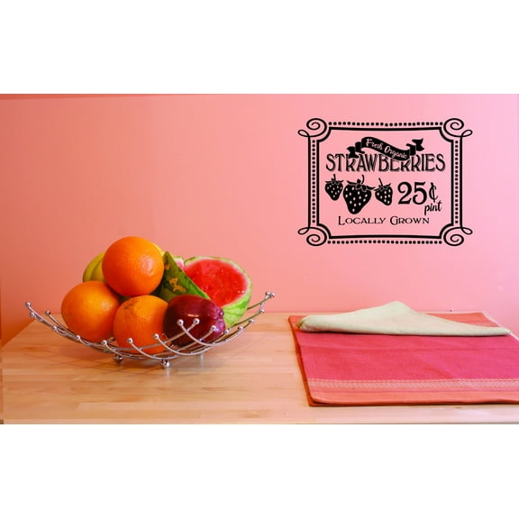Custom Decals Fresh Organic Strawberries 25 Cents Pint Locally Grown Wall Art Size: 14 Inches x 28 Inches