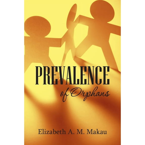Prevalence of Orphans, (Paperback)