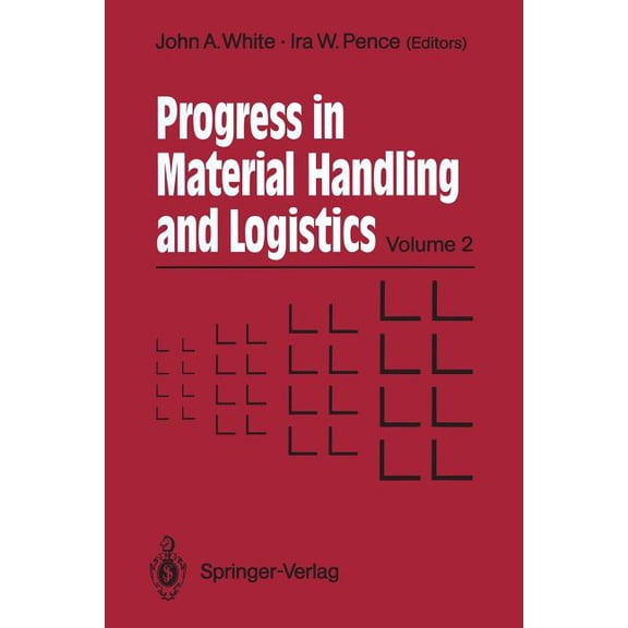 Progress in Materials Handling and Logis Material Handling '90, Book 2, (Paperback)