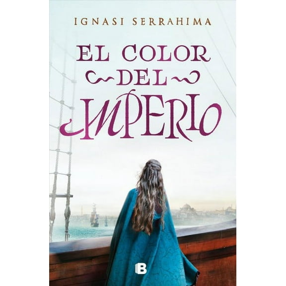 El color del imperio / The Color of the Empire (Hardcover)