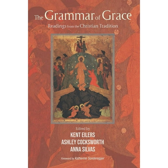 The Grammar of Grace (Paperback)