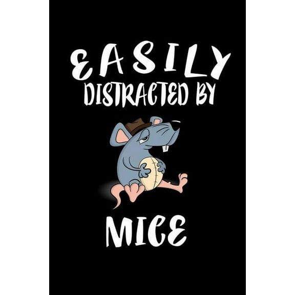 Easily Distracted By Mice : Animal Nature Collection (Paperback)