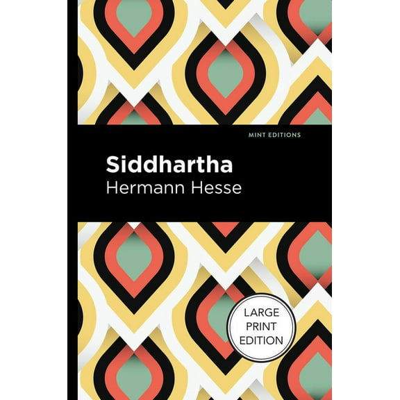 Mint Editions (Large Print Library) Siddhartha: Large Print Edition, (Paperback)