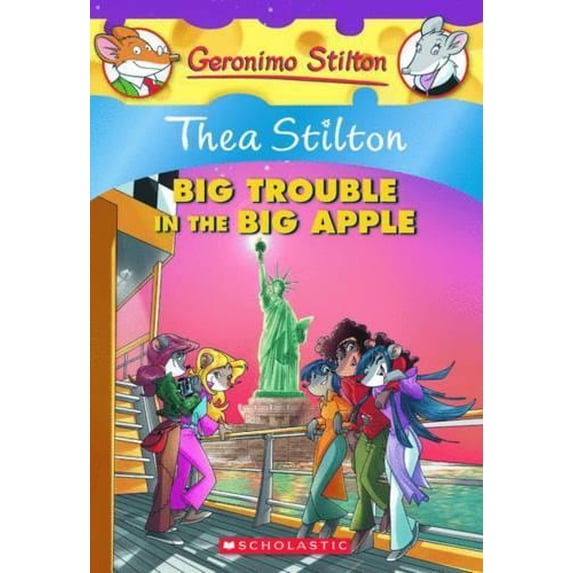 Pre-Owned Thea Stilton: Thea Stilton: Big Trouble in the Big Apple (Thea Stilton #8): A Geronimo Stilton Adventure (Paperback)