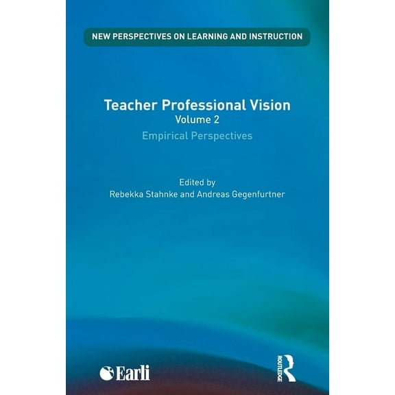 New Perspectives on Learning and Instruc Teacher Professional Vision: Empirical Perspectives, (Paperback)