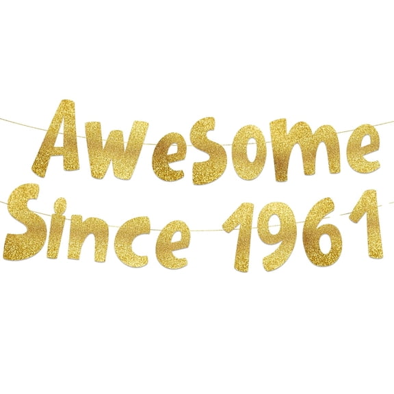 Awesome Since 1961 Gold Glitter Banner - 65th Birthday and Anniversary Party Decorations