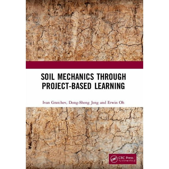 Soil Mechanics Through Project-Based Learning, (Paperback)