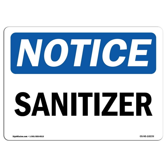 OSHA Notice Signs - Sanitizer | Decal | Protect Your Business, Construction Site, Warehouse & Shop Area |  Made in the USA