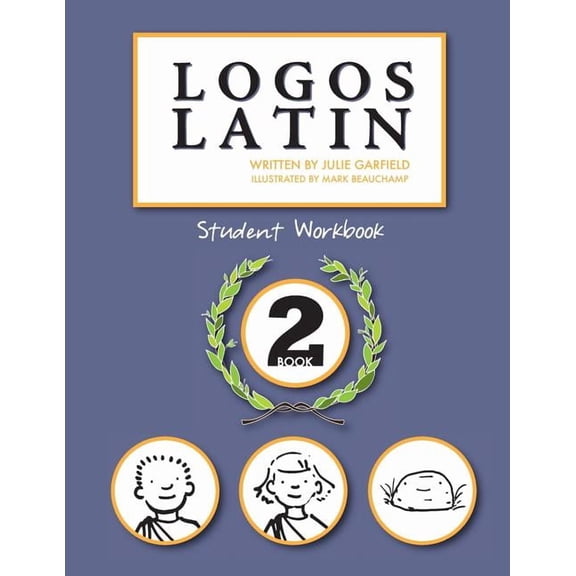 Logos Latin 2 Student Workbook (Paperback)