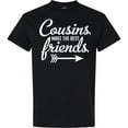 thumbnail image 3 of Inktastic Cousins Make the Best Friends with Arrow T-Shirt, 3 of 5