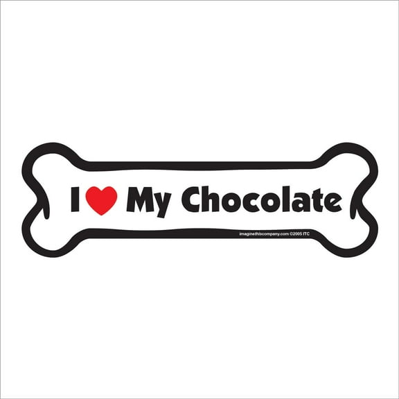 I Love My Chocolate Bone Magnet