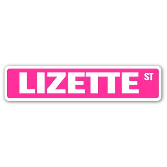 LIZETTE Street Sign Childrens Name Room Sign | Indoor/Outdoor |  18" Wide