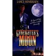 Gunfighter's Moon (Full Frame)
