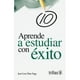 thumbnail image 1 of Libro Aprende A Estudiar Con Exito Tapa Blanda, Autor Jose Luis Diaz Vega, Editorial Trillas, 1 of 2