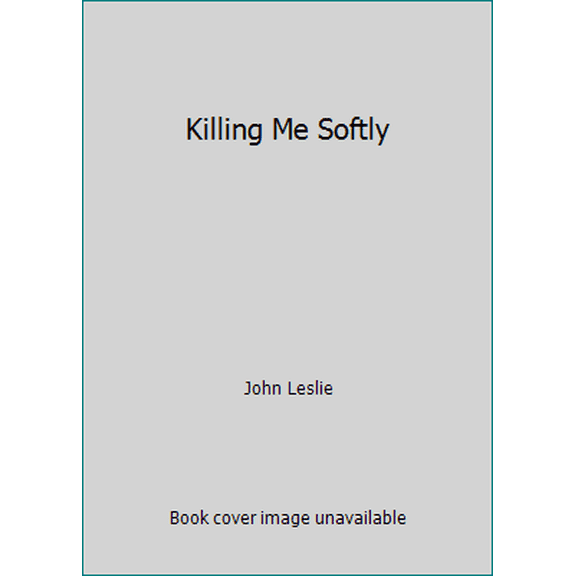 Pre-Owned Killing Me Softly (Hardcover) 0671864203 9780671864200