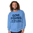 thumbnail image 4 of Funny Dad Gone Fishing Hunting Season Men's Crewneck Sweatshirt Brisco Brands S, 4 of 5
