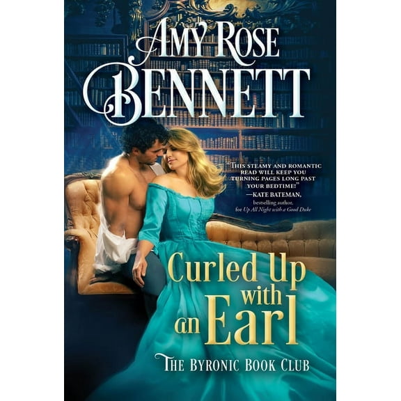 The Byronic Book Club Curled Up with an Earl, Book 2, (Paperback)