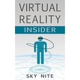 thumbnail image 1 of Pre-Owned Virtual Reality Insider: Guidebook for the VR Industry (Paperback) 0990999920 9780990999928, 1 of 1