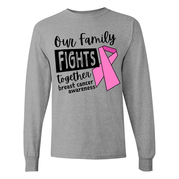 Inktastic Our Family Fights Together Breast Cancer Awareness Long Sleeve T-Shirt
