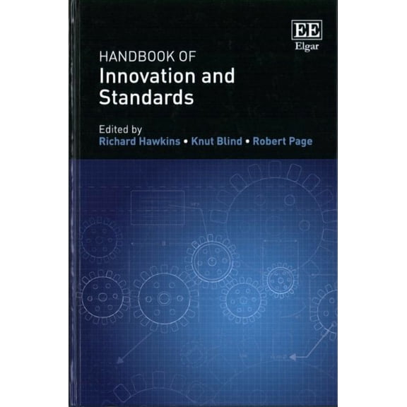 Handbook of Innovation and Standards