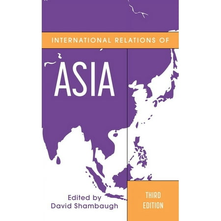UPC: 9781538162859 | Asia in World Politics: International Relations of Asia (Edition 3) (Paperback)