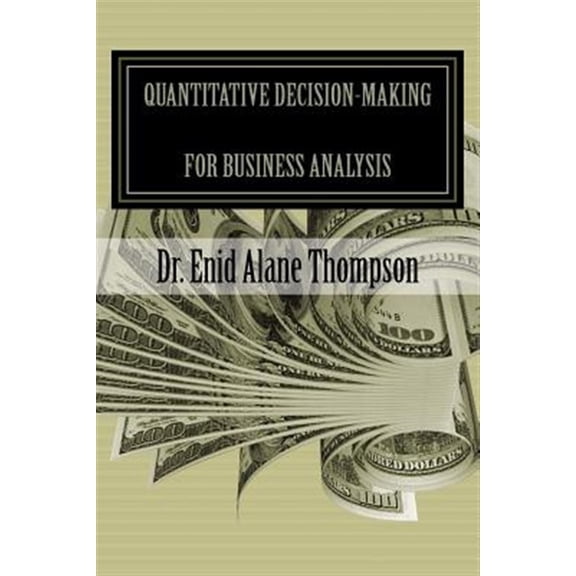 Pre-Owned Quantitative Decision-making for Business Analysis